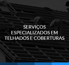 Serviços especializados em telhados e coberturas 